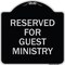 Signmission Reserved for Guest Ministry Heavy-Gauge Aluminum Architectural Sign, 18" x 18", BS-1818-23197 A-DES-BS-1818-23197 - alternate 1